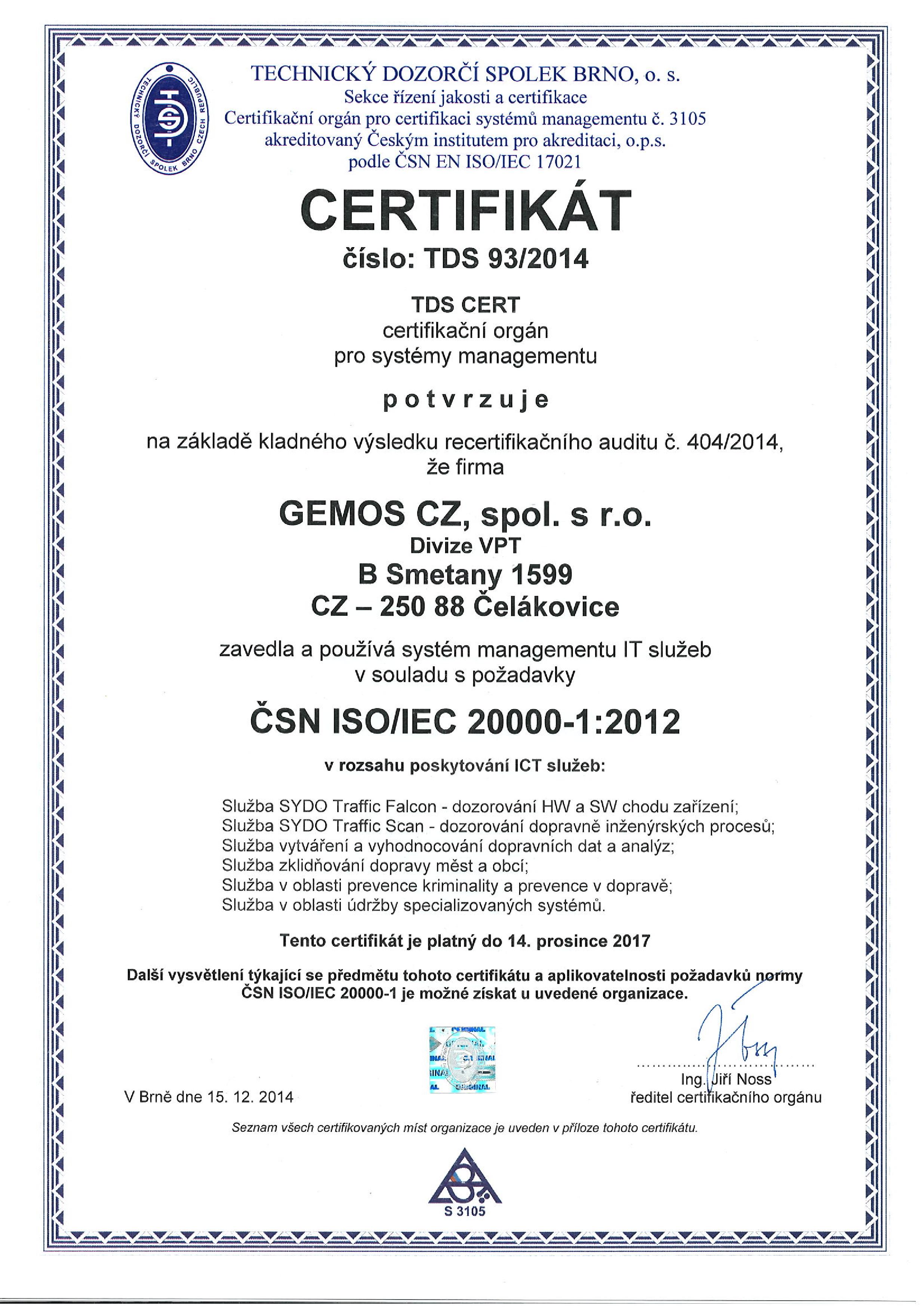 Certifikát ČSN ISO/IEC 20 000-1 udělený společnosti GEMOS CZ